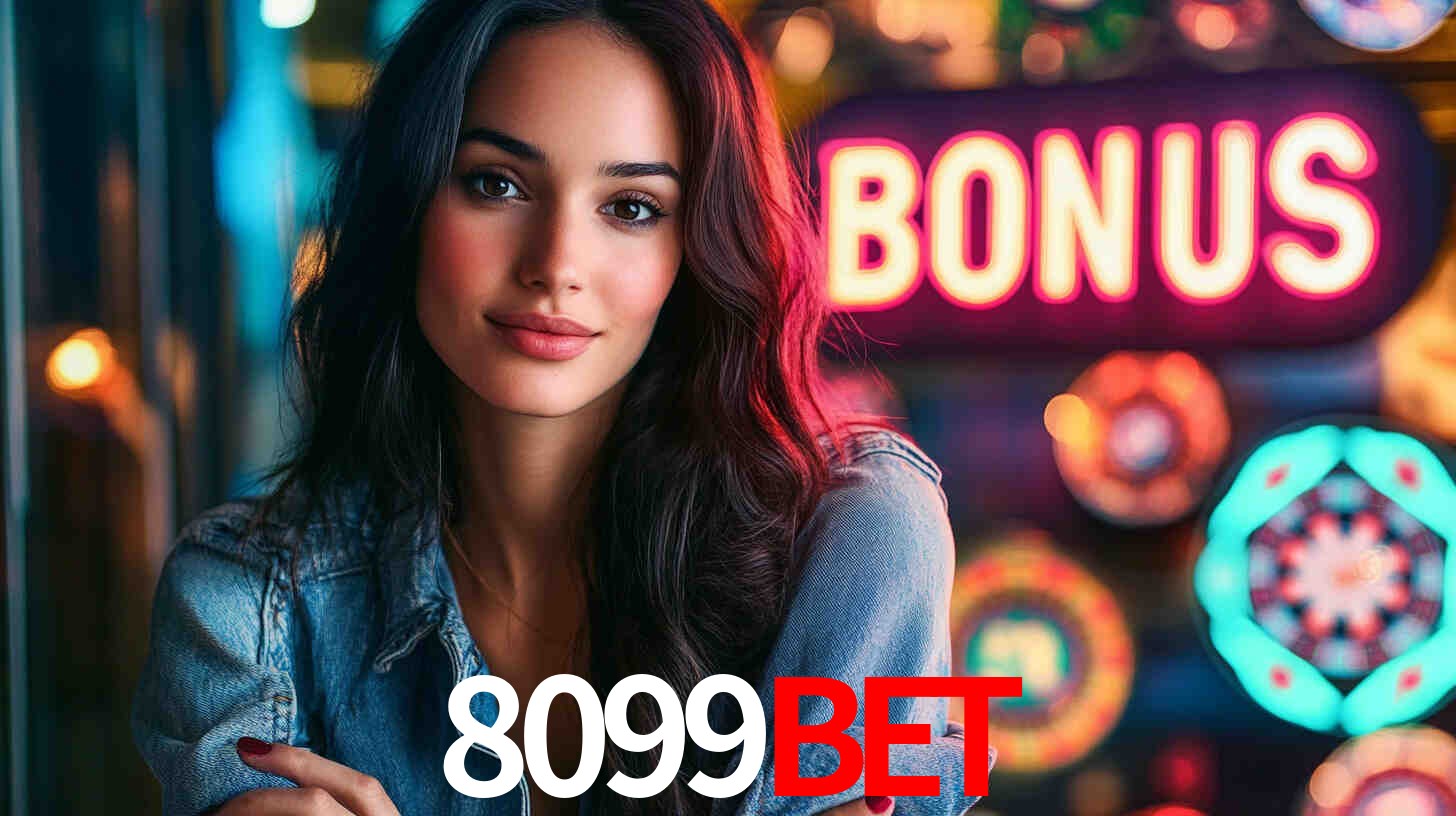8099bet - Plataforma Segura e Regulamentada - 8099bet.com
